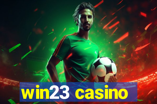 win23 casino